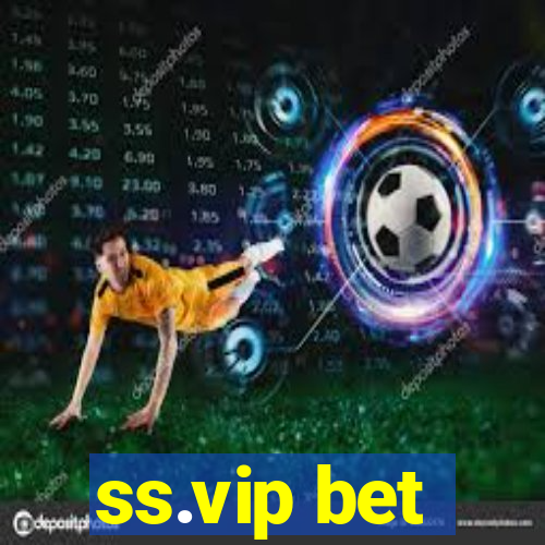 ss.vip bet